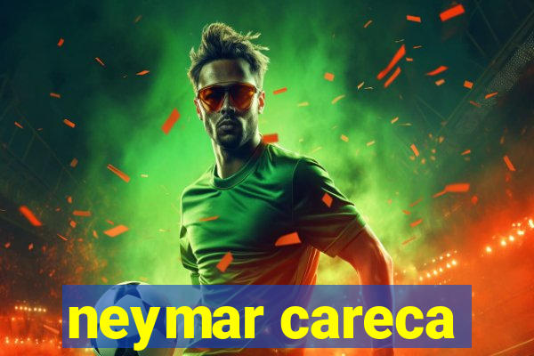 neymar careca